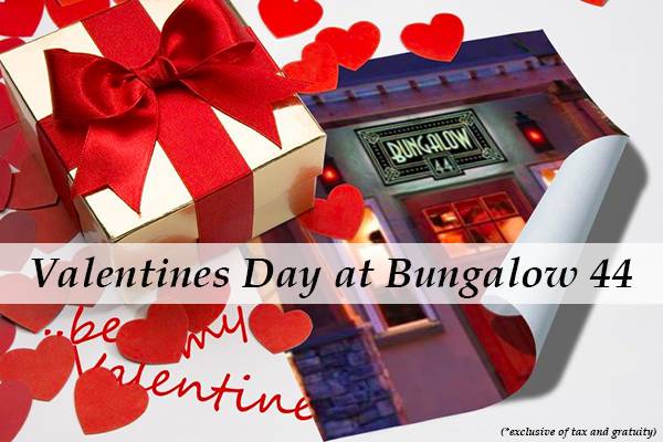 Valentine's Day at Bungalow 44
